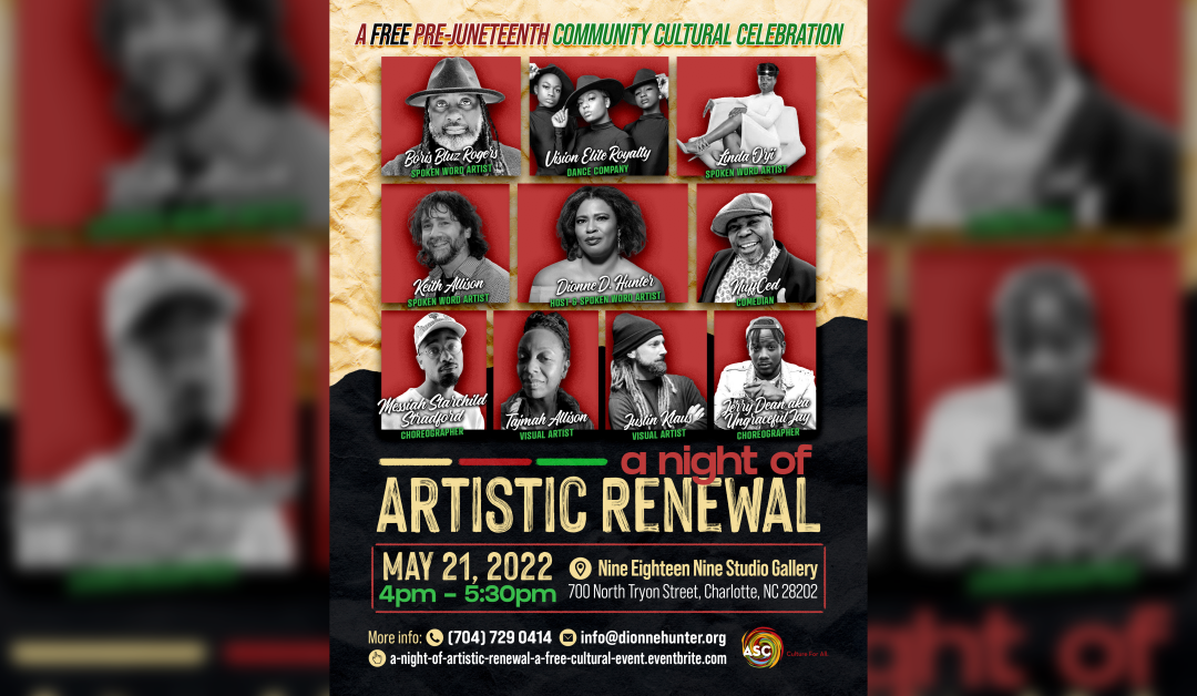 A Night of Artistic Renewal – A FREE Pre Juneteenth Cultural Celebration