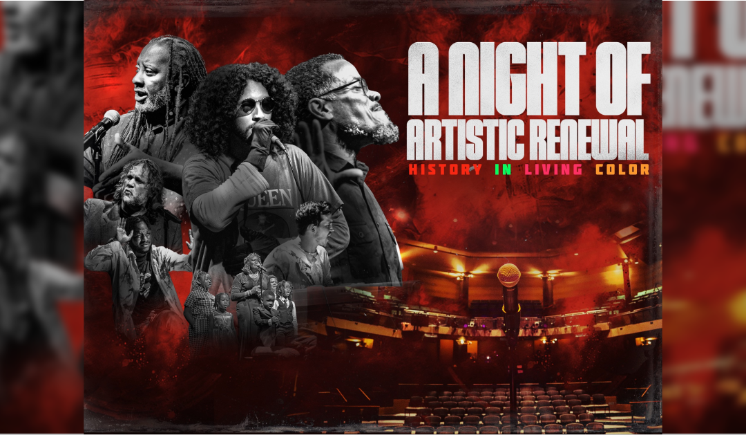 A Night of Artistic Renewal Vol. III – History in Living Color